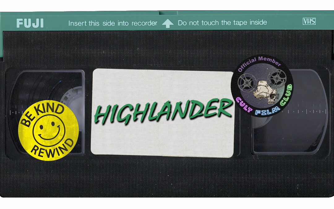 Cult Film Club: Highlander